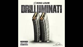 04  King Louie  I Might  Drilluminati 2 [upl. by Kelula524]