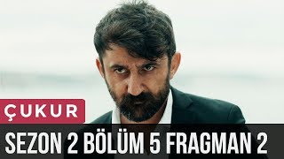 Çukur 2Sezon 5Bölüm 2Fragman [upl. by Hafeenah422]