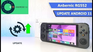 anbernic RG552 official update android 11 [upl. by Ettennat]