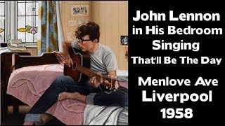 John Lennon Singing Thatll be the day Mendips  1958 [upl. by Cyril]