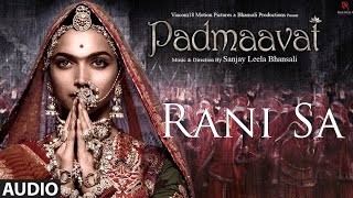 Padmaavat BGM  Rani Sa  Clean Audio with Lyrics [upl. by Arrais734]