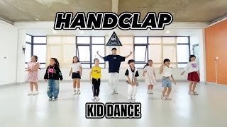 HANDCLAP  Kid Dance  MK Dance Studio [upl. by Verada]