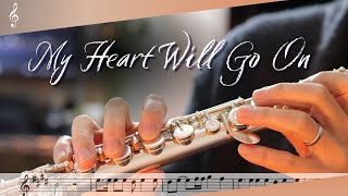 Flute Tutorial  Titanic  My Heart Will Go On  Flute Cover  sheet music [upl. by Aryad]