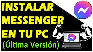 COMO INSTALAR MESSENGER EN PC 💻 Descargar Messenger para Computadora Última Versión [upl. by Akeimahs342]