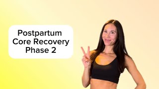 POSTPARTUM CORE RECOVERY Phase 2 deep core exercises for diastasis recti [upl. by Bard]