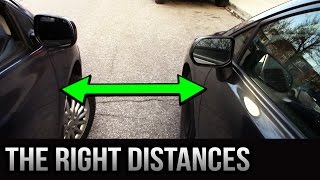 Parallel Parking  The Right Distances [upl. by Dulci]