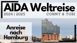 AIDA Weltreise 20242025  Anreise nach Hamburg  Vorfreude und Hamburgs Sehenswürdigkeiten [upl. by Hirsh314]