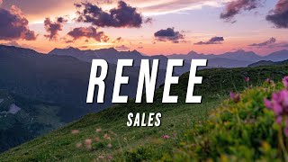 SALES  renee Lyrics quothey you got itquot [upl. by Necila]