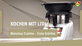 Monsieur Cuisine Smart  Erste Schritte  Lidl Schweiz [upl. by De Witt]