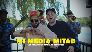 LOS PIKANTES đźŚ¶ Ft MARIANO BERMĂšDEZ  MI MEDIA MITAD [upl. by Dolphin]