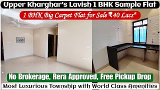 Upper Kharghar 1 BHK Balcony Flat Sale ₹40 Lacs  Rera✅ Free Pickup No Brokerage  ☎️8800678921 [upl. by Anahsit]