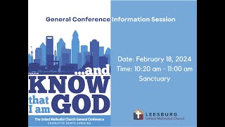 2024 General Conference Information Session [upl. by Annahael]