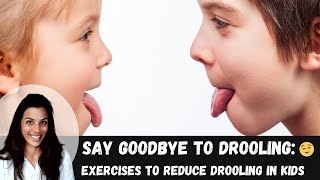 OralMotor Activities To Manage amp Reduce Drooling in Children [upl. by Danya]