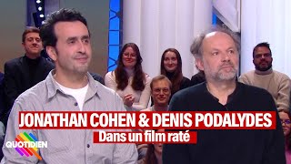 Jonathan Cohen et Denis Podalydès assurent la promo dun film raté [upl. by Ecyoj]