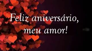 Feliz aniversário meu amor voz masculina [upl. by Udela]