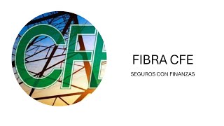 FIBRA CFE18 2024 [upl. by Adnoraj]