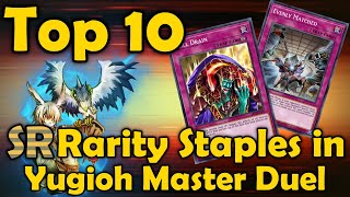 Top 10 SR Rarity Staples in Yugioh Master Duel [upl. by Eleik488]