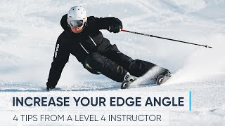 HOW TO INCREASE YOUR EDGE ANGLE  4 Skiing Tips from a Pro [upl. by Farland]