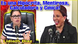 Periodista Lidieth Diaz Estalla y le dice de Todo a la Presidenta Xiomara Castro por Ocultar Veto [upl. by Shult]