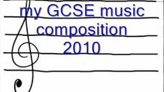 My GCSE Music Composition A [upl. by Repard]