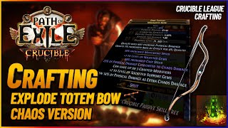 PoE 321  Crafting an Explode Totem Bow  Chaos Explode Totems [upl. by Toille419]