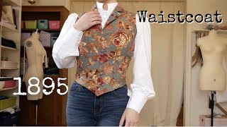 Sewing an 1895 Waistcoat  Ft Actual Tailoring [upl. by Lynnell]