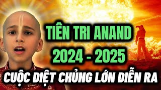 Ngẫm Thân Tâm Tiên Tri Thần Đồng Anand Mới Nhất 1 Đại Nạn Kinh Hoàng Vào Năm 2024  2025 [upl. by Swarts]