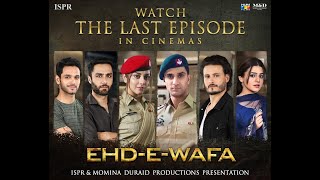 Drama EhdeWafa  Last Episode Trailer  27 Feb 2020 ISPR Official [upl. by Stephine]