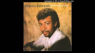 Dennis Edwards Youre My Aphrodisiac [upl. by Tedman]