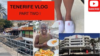 TENERIFE VLOG PART 2 TIGOTAN LOVERS AND FRIENDS HOTEL 2024 [upl. by Ragan238]