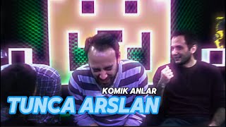 TUNCA ARSLAN KOMİK ANLAR [upl. by Lindblad370]