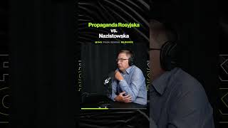 Propaganda Rosyjska vs Nazistowska – ft prof Michał Bilewicz [upl. by Hbahsur]