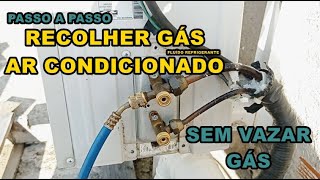 COMO RETIRAR SEU AR CONDICIONADO SEM VAZAR O GÁS  COMO RECOLHER FLUÍDO REFRIGERANTE AR CONDICIONADO [upl. by Civ972]