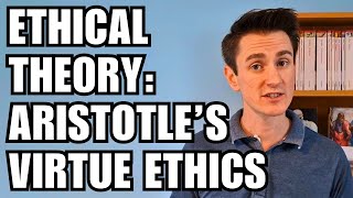 Aristotles VIRTUE ETHICS [upl. by Sheffield479]