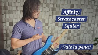 Squier Affinity Strat No la recomiendo pero [upl. by Viki]