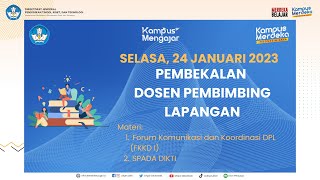 PEMBEKALAN KAMPUS MENGAJAR ANGKATAN 5 TAHUN 2023 [upl. by Attenoj871]