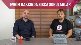 Evrim Teorisi Hakkında Sıkça Sorulan Sorular [upl. by Hsara504]