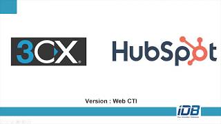 3CX Integration with Hubspot CRM using Web CTI [upl. by Yentnuoc754]