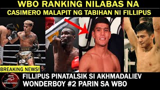 BREAKING WBO Ranking NILABAS Na CASIMERO Malapit Ng TABIHAN ni Fillipus Akhmadaliev Pinatalsik [upl. by Cand471]