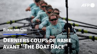 Les rameurs dOxford et de Cambridge sentraînent pour quotThe Boat Racequot  AFP [upl. by Darwen991]