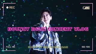 BOUNCY BOUN CONCERT Vlog [upl. by Vijnas]