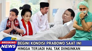 Semua Terkejut  Melihat Kondisi Prabowo Saat Ini Hingga Terjadi Hal Tak Diinginkan [upl. by Eninahs922]