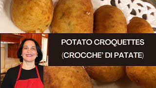 Italian Potato Croquettes  Potato Croquettes Recipe  Crocche’ di Patate [upl. by Cassandra]