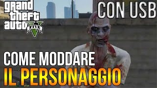 GTA 5 Come MODDARE Il Personaggio How To Mod Your Character quotCON USBquot ITA [upl. by Aleahcim822]