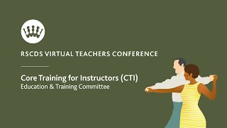 Core Training For Instructors CTI  Virtual Teachers Conference 2022 [upl. by Kcirredal397]