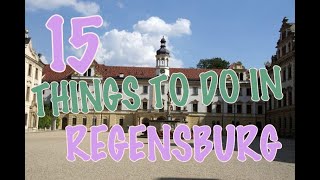 Top 15 Things To Do In Regensburg Germany [upl. by Issej496]