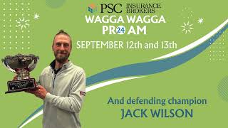 2024 PSC Wagga Wagga Pro Am Sponsorship Prospectus Vid 2 [upl. by Edlun]