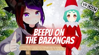 BEEPU ON THE BAZONGAS [upl. by Straub861]