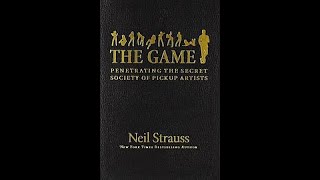 BOOK REVIEW THE GAME by Neil Strauss [upl. by Nosa391]