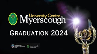 University Centre Myerscough  Graduation ceremonies 2024 [upl. by Nojad]